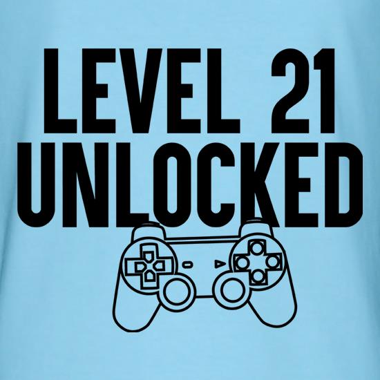 Level 21 Unlocked t shirt